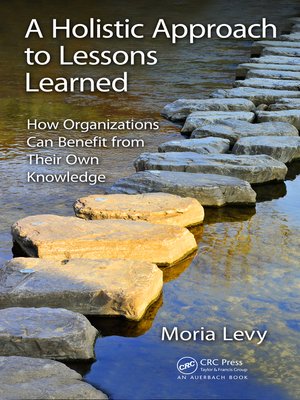 cover image of A Holistic Approach to Lessons Learned